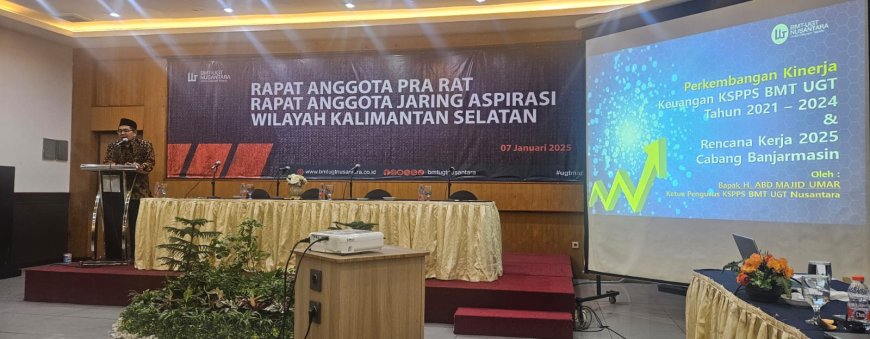 BMT UGT Nusantara Gelar Rapat Anggota Pra-RAT dan Jaring Aspirasi di Kalimantan Selatan